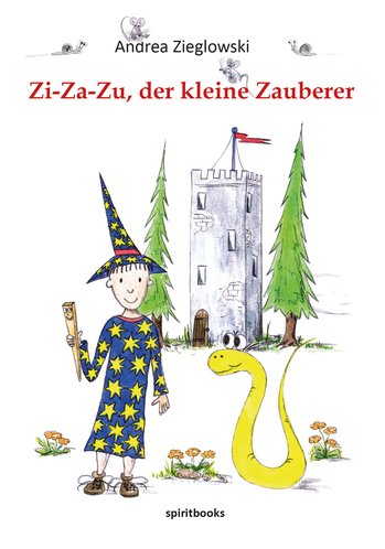 Buch-Cover: Zi-Za-Zu, der kleine Zauberer von Andrea Zieglowski
